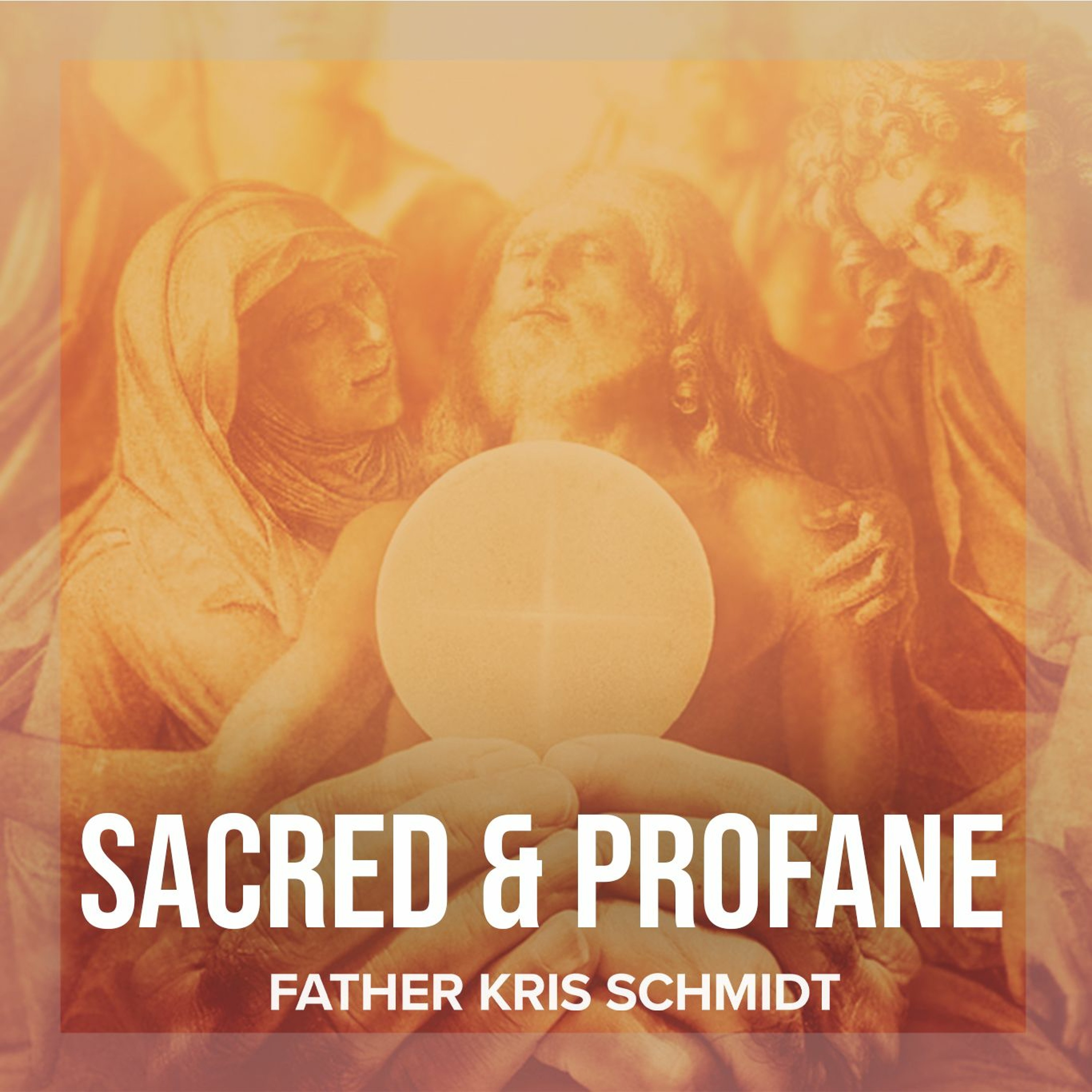 Fr. Kris Schmidt Homilies