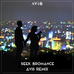 Tim Berg - Seek Bromance (Avi8 Remix) (Official Audio)
