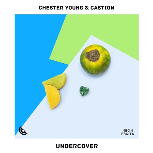 Chester Young & Castion - Undercover