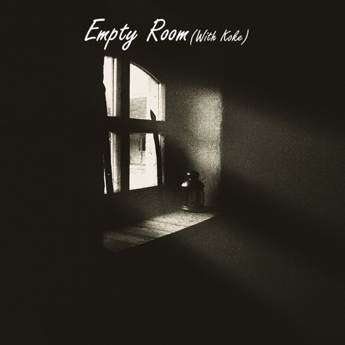Empty Room(With Koke)