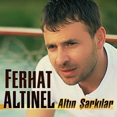 Ferhat Altınel - Onlar Düşünsün