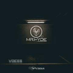 Mr.Hyde - Voices (Free download with Artrance recs)
