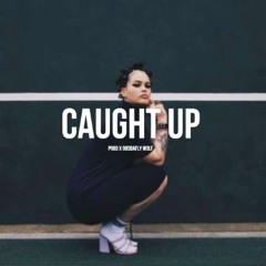 Caught up | Etta Bond type | $50.00 L $200.00 E