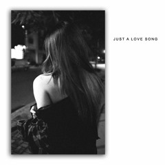 Just A Love Song - MinhLai