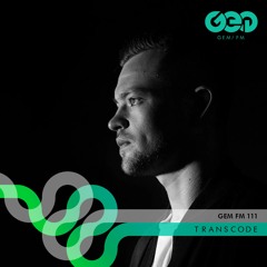 Gem FM 111 - Transcode