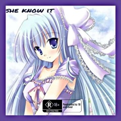 SHE KNOW IT - ☆SxASAIDFUCKYOU☆ ft.FRANKLIN(PROD.BLACKMAYO)