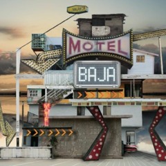 Motel Baja (Ivano Remix)