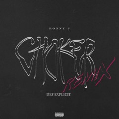 Def Explicit - Choker 50/50 Remix (prod. Ronny J)