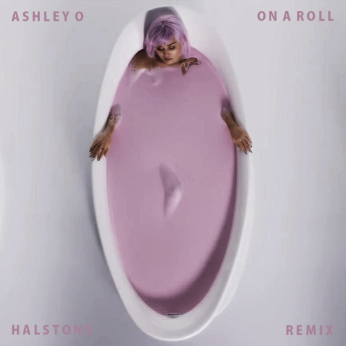 Ashley O On A Roll Halstone Remix Spinnin Records
