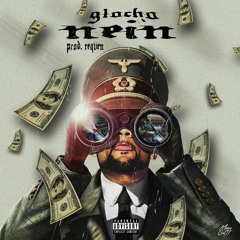 NEIN - Glocho X Reqven