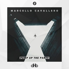 Marcello Cavallero - Pump Up The Party