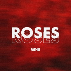 Roses (Beat)