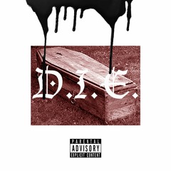 Hix - D.I.E. (prod. Hix)