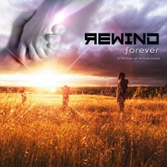Rewind - Forever (Tribute Vini Souza) *Free Download*