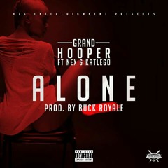 Alone ft Nex Da Kokotane & Katlego