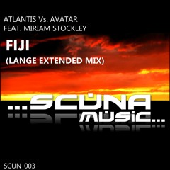 Atlantis Vs Avatar Feat. Miriam Stockley - Fiji - Lange Remix