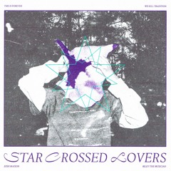 JOSH MAISON - STARCROSSED (w/ riley the musician)