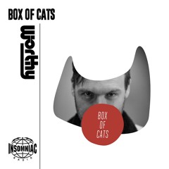 Box Of Cats Radio - Episode 5 Feat. Worthy