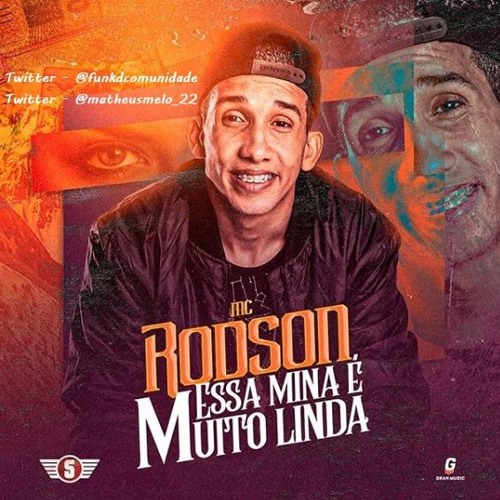 Mc Rodson - Essa Mina É Muito Linda ( Audio Original Sem Vinheta ) Lançamento 2019
