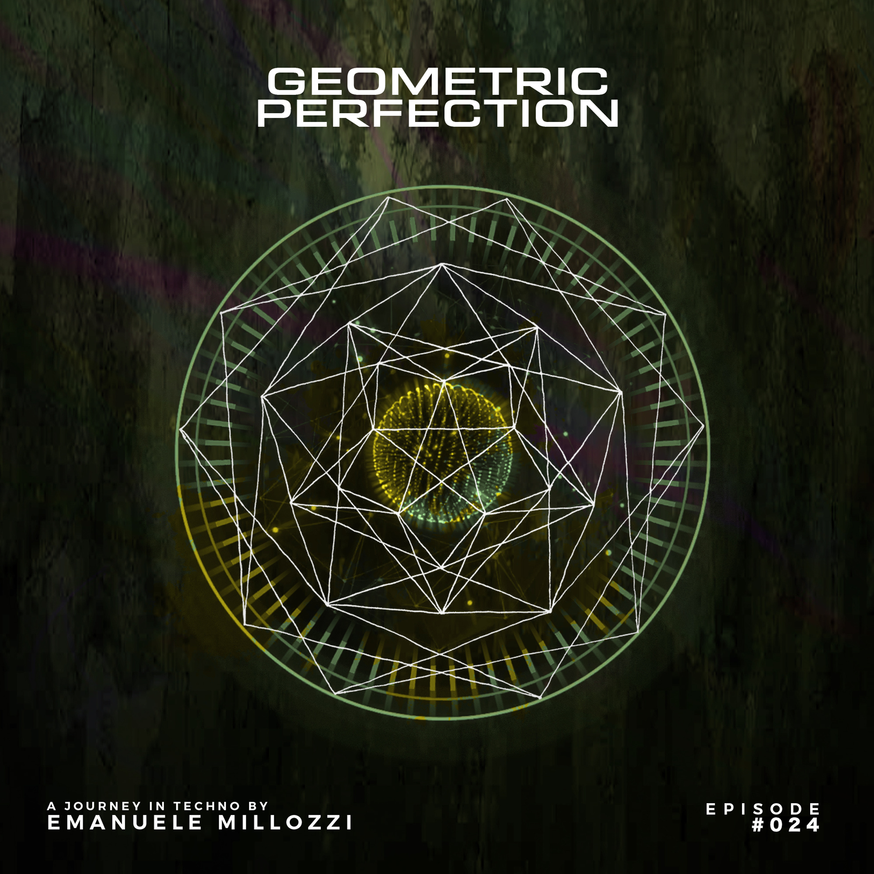 Emanuele Millozzi presents GEOMETRIC PERFECTION #024 episode artwork
