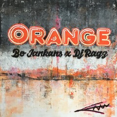 E from Orange - Bo Jankans / Dj Ragz