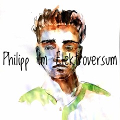 Philipp im Elektroversum - liveset