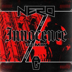 Nero - Innocence (AG Remix)
