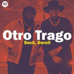 94 SECH FT DARELL - OTRO TRAGO (DJ YERZON IN 2019)