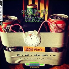 Mvxo53 × M.A.X × BABA BLXCK × E.T _ MiXIT UP RIGHT  (Prod. By JmacVantastic & BongzMcAwesomeson)