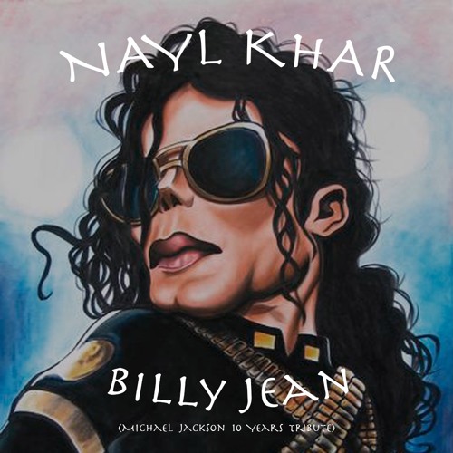 Michael Jackson - Billie Jean (Nayl Khar Remix) [Hardstyle]
