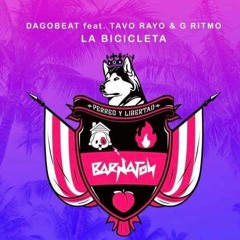 Dagobeat Feat. Tavo Rayo & G Ritmo - La Bicicleta (Barnaton)