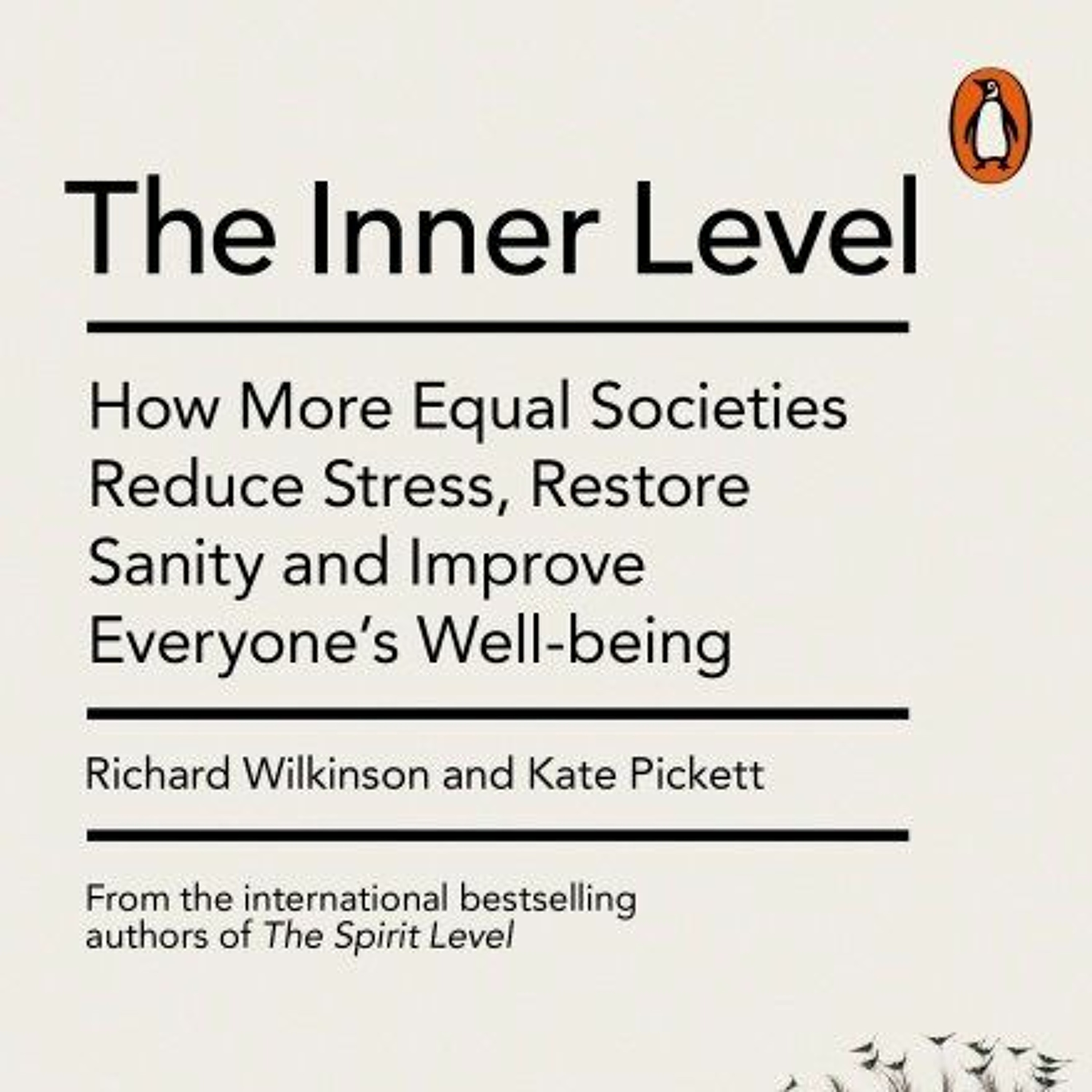 The Inner Level with Richard Wilkinson