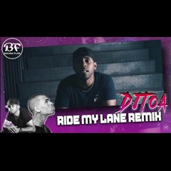 DJ TOA 19' - Ride My Lane (REMIX) Kali D ft Chris Young X Chris Brown