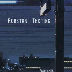 Texting [Prod. Ilmari]