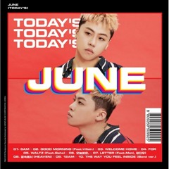 June (준)- Welcome Home
