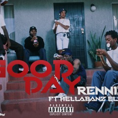 Good Day Ft HellaBandz Elz