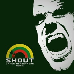 Shout ( Tears for Fears x Depeche Mode x Lance Herbstrong )