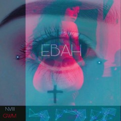 EBAH Feat. Dew Kane (prod by. yamato)