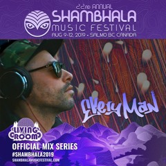 SHAMBHALA MUSIC FESTIVAL OFFICIAL MIX SERIES 2019 - EVeryman