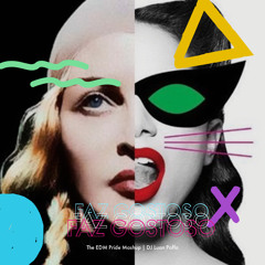 Madonna - Faz Gostoso (The EDM Pride Mashup) 🌈 [FREE DOWNLOAD]