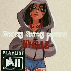 Crazy Story Remix