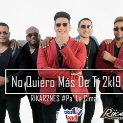Rikar2nes - No Quiero Más de Tí  [Audio Oficial] (Nuevo 2019)