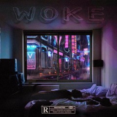 Woke ft Lilsatanaa & sound.tzu