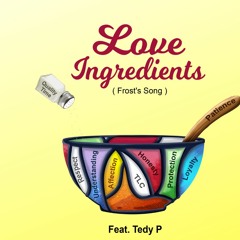 Love Ingredients (Frost Song)