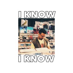 I Know feat. BIG TIM (prod. Cxdy)