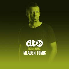 Spotlight Mix: Mladen Tomic (Exit Festival Special)