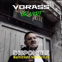 VORASS - Or Vert [Prod By.SBOY]