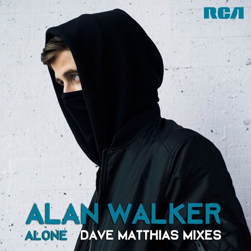 Alan Walker - Alone (Dave Matthias Remixes)