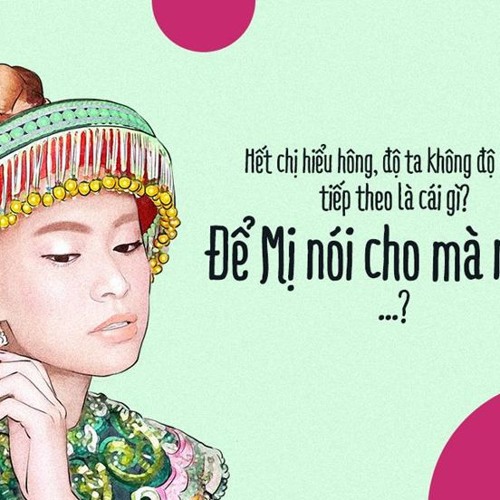 Hoàng Thuỳ Linh - Để Mị Nói Cho Mà Nghe
