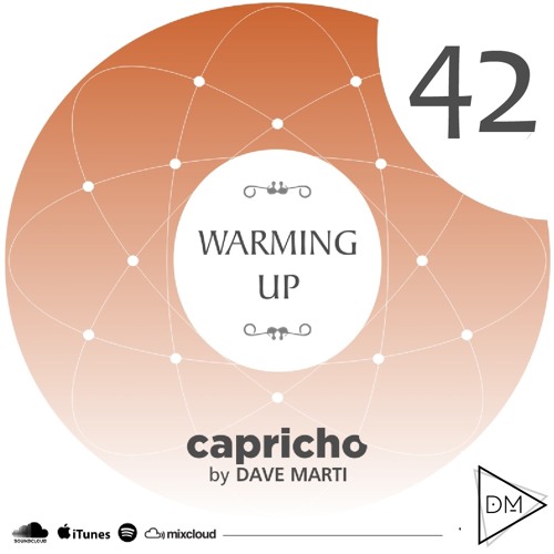CAPRICHO 042 (WARMING UP) by Dave Marti